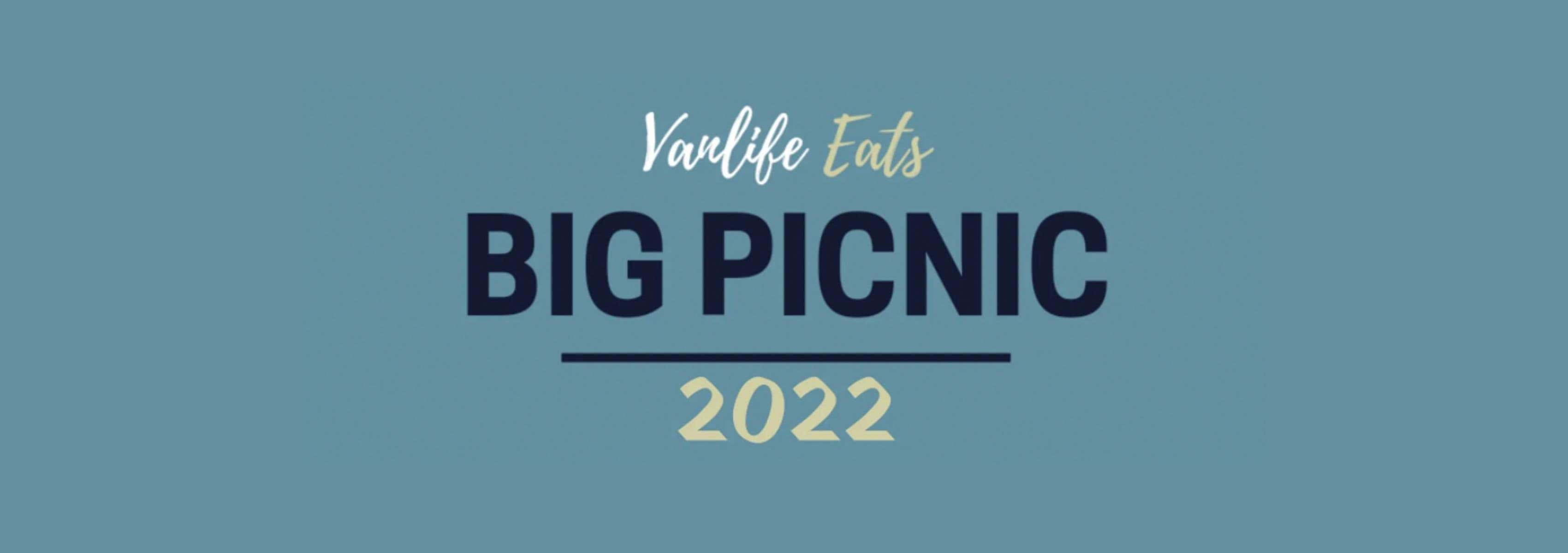 Vanlife Eats Big Picnic 2022